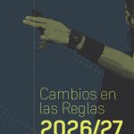 Modificaciones Reglas de Juego 26/27